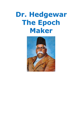 Dr. Hedgewar the Epoch Maker