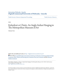 Kalamkari Or Chintz: an Anglo-Indian Hanging in the Metropolitan Museum of Art Melinda Watt