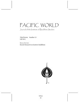 PACIFIC WORLD Journal of the Institute of Buddhist Studies