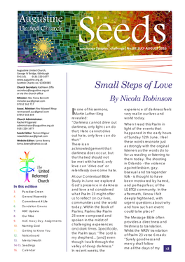 Small Steps of Love Secretary@Augustine.Org.Uk Or Via the Church Office Minister: Rev Fiona Bennett Minister.Auc@Gmail.Com by Nicola Robinson 07552 162 717 Assoc