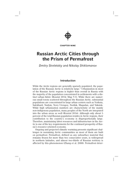 Russian Arctic Cities Through the Prism of Permafrost Dmitry Streletskiy and Nikolay Shiklomanov