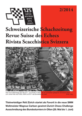 Schweizerische Schachzeitung Revue Suisse Des Echecs Rivista Scacchistica Svizzera