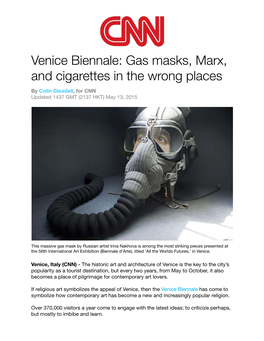 "Venice Biennale: Gas Masks, Marx, and Cigarettes In