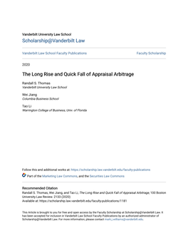 The Long Rise and Quick Fall of Appraisal Arbitrage