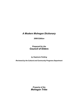 A Modern Mohegan Dictionary Council of Elders Mohegan Tribe