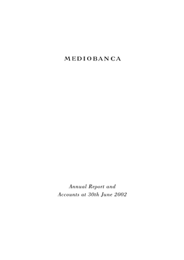 Annual Report and Accounts at 30Th June 2002