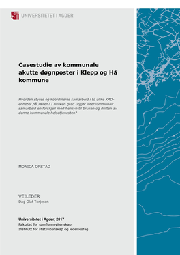 Casestudie Av Kommunale Akutte Døgnposter I Klepp Og Hå Kommune