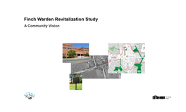 Finch Warden Revitalization Study