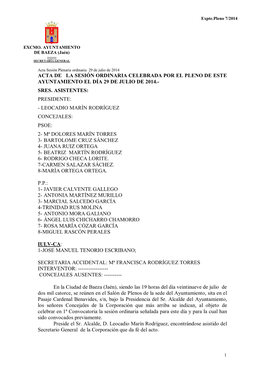 Acta De La Sesión Ordinaria Celebrada Por El Pleno De Este Ayuntamiento El Día 29 De Julio De 2014.- Sres