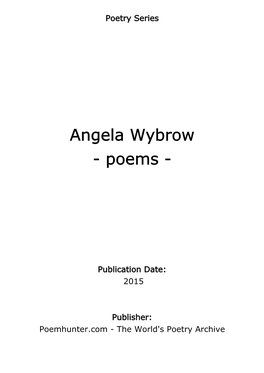 Angela Wybrow - Poems