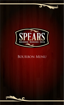 Bourbon Menu Bourbon Spirit Name (Proof) Spirit Name (Proof)