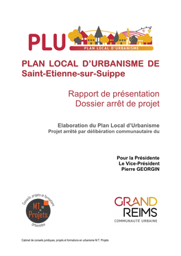 PLAN LOCAL D'urbanisme DE Saint-Etienne-Sur-Suippe Rapport