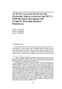 AN EVENT ANALYSIS STUDY of the ECONOMIC IMPLICATIONS of the FCC's UNE DECISION: BACKDROP for CURRENT NETWORK SHARING PROPOSALS