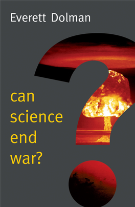 Can Science End War? New Human Frontiers Series