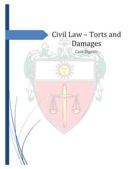 Civil Law – Torts and Damages Case Digests