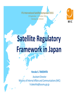 Satellite Regulatory Framework in Japan