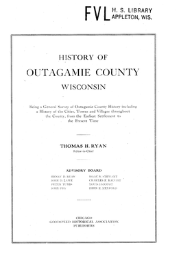 PART 1 : History of Outagamie County Wisconsin, in PDF Format