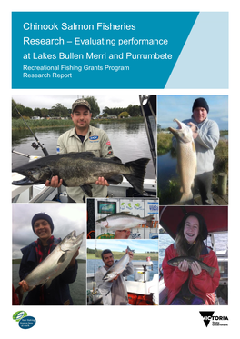 Chinook Salmon Fisheries Research – Evaluating Performance at Lakes Bullen Merri and Purrumbete Recreational Fishing Grants Program Research Report