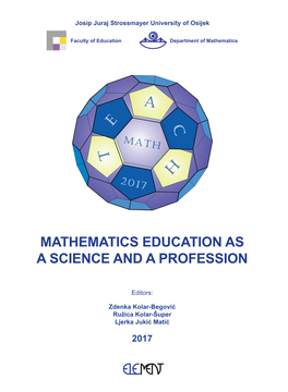 Mathematics Education As a Science and a Profession