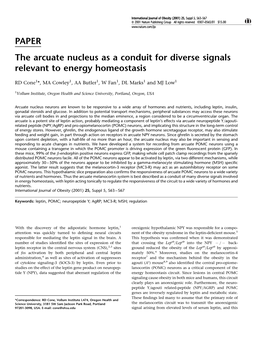 PAPER the Arcuate Nucleus As a Conduit for Diverse Signals Relevant to Energy Homeostasis