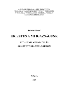 Szilvási József: Krisztus a Mi Igazságunk