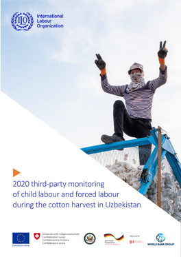 2020 Third-Party Monitoring of Child Labour and Forced Labour During the Cotton Harvest in Uzbekistan