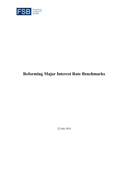 Reforming Major Interest Rate Benchmarks