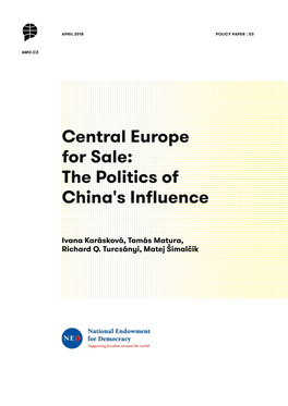 Central Europe for Sale: the Politics of China's Influence