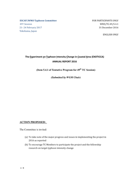 The Experiment on Typhoon Intensity Change in Coastal Area (EXOTICCA) ANNUAL REPORT 2016