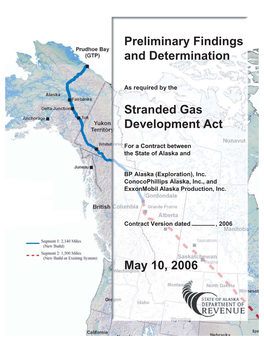 Preliminary Findings and Determination Stranded Gas Development Act May 10, 2006
