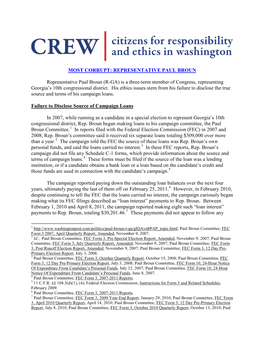 MOST CORRUPT: REPRESENTATIVE PAUL BROUN Representative Paul Broun (R-GA) Is a Three-Term Member of Congress, Representing Georgi