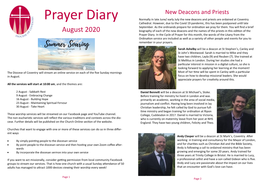 Prayer Diary Normally in Late June/ Early July the New Deacons and Priests Are Ordained at Coventry Cathedral