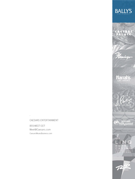 Saleskit Commonpages V3.Indd 15 12/28/16 8:01 AM When Your Goal Is a Successful Meeting, the Numbers Are Definitely on Your Side with Caesars Entertainment