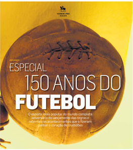 150 Anos De Futebol
