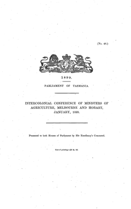 Intercolonial Conference of Ministers of Agriculture, Melbourne and Hobart January, 1899