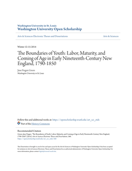 Labor, Maturity, and Coming of Age in Early Nineteenth-Century New England, 1790-1850 Jane Fiegen Green Washington University in St