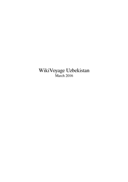 Wikivoyage Uzbekistan March 2016 Contents