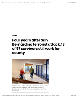 Four Years After San Bernardino Terrorist Attack, 13 of 57 Survivors Still Work for County – San Bernardino Sun 12/1/19, 3:18 PM