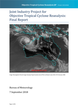 Joint Industry Project for Objective Tropical Cyclone Reanalysis: Final Report
