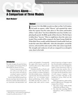 The Waters Above— a Comparison of Three Models
