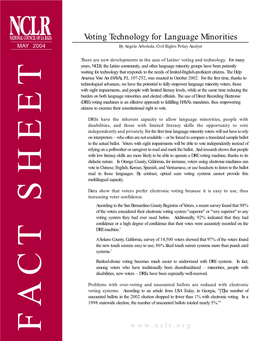 Voting Technology for Language Minorities MAY 2004 by Angela Arboleda, Civil Rights Policy Analyst