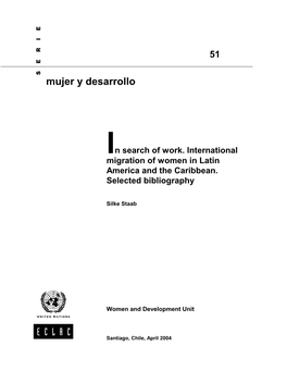 In Search of Work. International Migration of Women in Latin America and the Caribbean