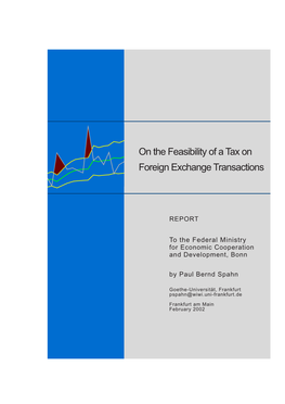 On the Feasibility of a Tax on Foreign Exchange Transactions