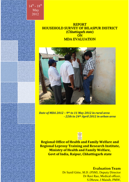 REPORT HOUSEHOLD SURVEY of BILASPUR DISTRICT (Chhattisgarh State) on MDA EVALUATION