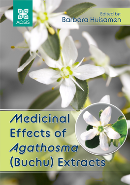 Medicinal Effects of Agathosma (Buchu) Extracts