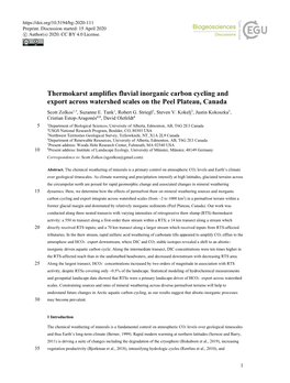 Thermokarst Amplifies Fluvial Inorganic Carbon Cycling and Export Across Watershed Scales on the Peel Plateau, Canada Scott Zolkos1,†, Suzanne E