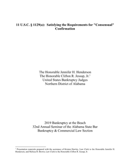 11 U.S.C. § 1129(A): Satisfying the Requirements for "Consensual" Confirmation