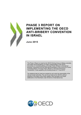 Phase 3 Report on Implementing the OECD Anti-Bribery Convention In