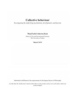 Collective Behaviour Investigating the Underlying Mechanisms, Development, and Function