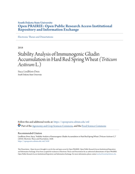 Stability Analysis of Immunogenic Gliadin Accumulation in Hard Red Spring Wheat (Triticum Aestivum L.) Stacy Lindblom-Dreis South Dakota State University